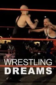 Wrestling Dreams movie poster
