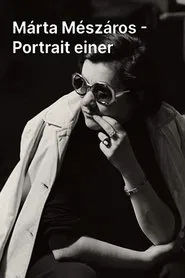 Marta Meszaros: Portrait of the Hungarian Filmmaker movie poster