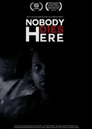 Nobody Dies Here movie poster