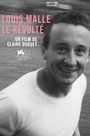 Louis Malle, le révolté movie poster