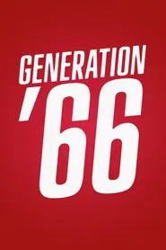 Poster do filme Generation '66