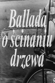 Ballada o ścinaniu drzewa movie poster