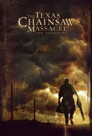 The Texas Chainsaw Massacre: The Beginning movie poster