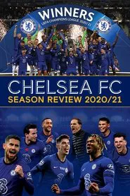 Poster do filme Chelsea FC - Season Review 2020/21