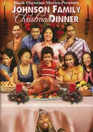 Johnson Family Christmas Dinner movie poster