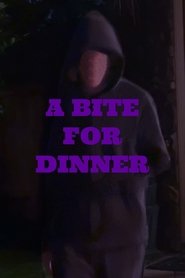A Bite for Dinner movie poster