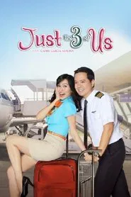 Poster do filme Just the 3 of Us