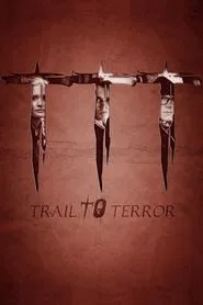 Trail to Terror movie poster