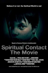 Spiritual Contact: The Movie movie poster