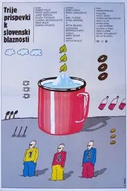 Three Contributions to the Slovenian Madness movie poster