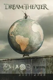 Dream Theater: Chaos in Motion movie poster
