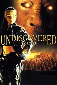 Undiscovered Tomb movie poster