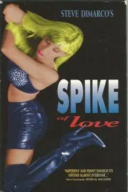 Spike of Love movie poster