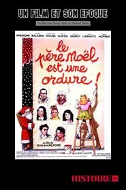Il était une fois... « Le père Noël est une ordure » movie poster