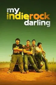 Poster do filme My Indie Rock Darling
