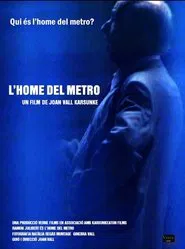 L’home del metro movie poster