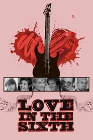 Love in the Sixth movie poster