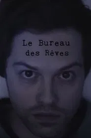 Le bureau des rêves movie poster