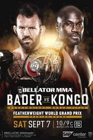 Bellator 226: Bader vs. Kongo movie poster