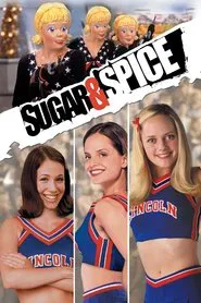 Sugar & Spice movie poster