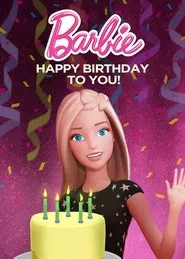 Barbie: Happy Birthday to You! movie poster
