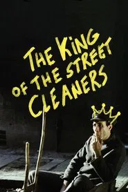 The King of the Street Cleaners movie poster
