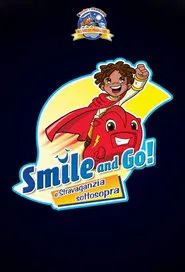Poster do filme Gli Smile and Go e il braciere bifuoco