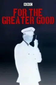For the Greater Good tv show poster