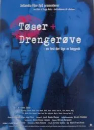Tøser + Drengerøve movie poster
