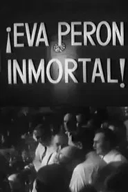 Eva Perón inmortal movie poster
