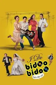 I Do Bidoo Bidoo: Heto nApo sila! movie poster