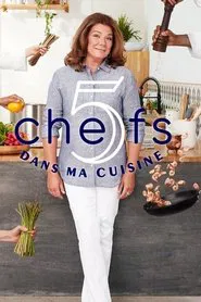 5 chefs dans ma cuisine tv show poster