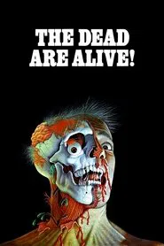 Poster do filme The Dead Are Alive