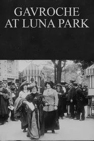 Gavroche at Luna Park movie poster