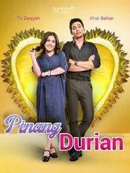 Pinang Durian movie poster