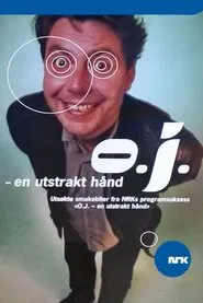 O.J. En utstrakt hånd movie poster