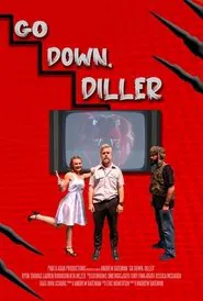 Go Down, Diller movie poster