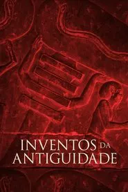 Poster da série Inventos da Antiguidade