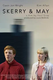Skerry & May movie poster