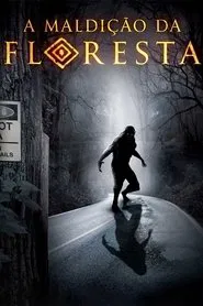 Poster do filme A Maldição da Floresta