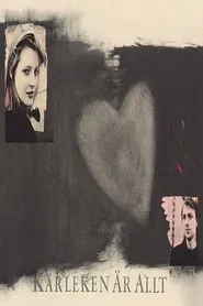 Kärleken är allt movie poster