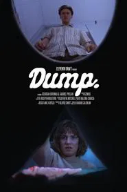 Dump. movie poster