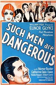 Such Men Are Dangerous movie poster