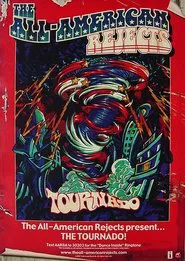 The All-American Rejects: Tournado movie poster