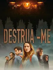 Poster do filme Destrua-me