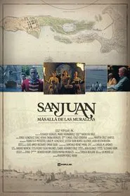 San Juan, más allá de las murallas movie poster