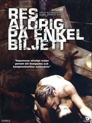 Never Travel on a One Way Ticket movie poster
