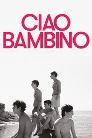 Ciao bambino movie poster