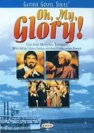 Oh, My, Glory! movie poster