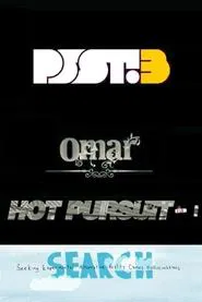 Omar Hot Pursuit S.E.A.R.C.H. movie poster